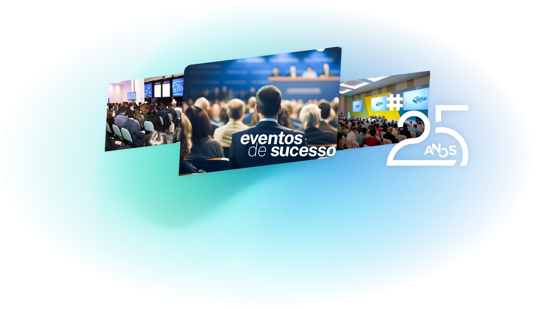 Eventos de Sucesso - 25 Anos