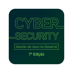 Cyber Security – Gestão de Risco no Governo – 7ª Edição