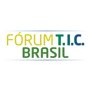 Fórum T.I.C. Brasil