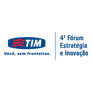 Fórum TIM | Estratégia e Inovação