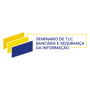 Seminário de TIC Bancária e Segurança da Informação