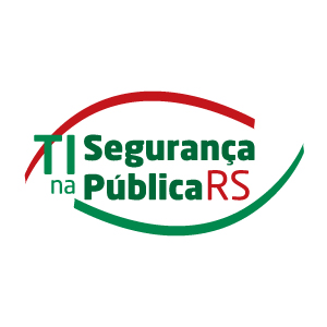 TI na Segurança Pública – RS