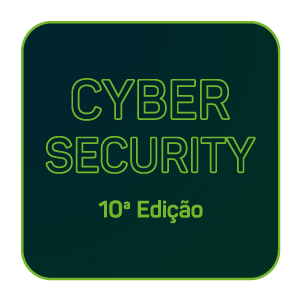 Cyber Security – 10ª Edição