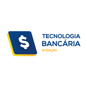 Fórum: Tecnologia Bancária – 3ª Edição